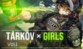 Tarkov x Girls Vol. 1 Artbook (Pre-Order)