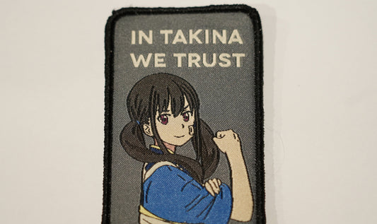 Takina Inoue 'In Takina We Trust' Patch